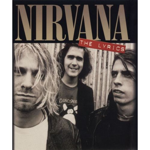Nirvana: The Lyrics