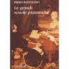 Rattalino, Piero - Le Grandi Scuole Pianistiche