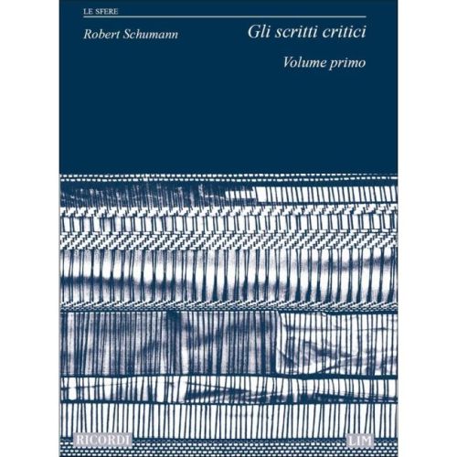 Schumann, Robert - Scritti...