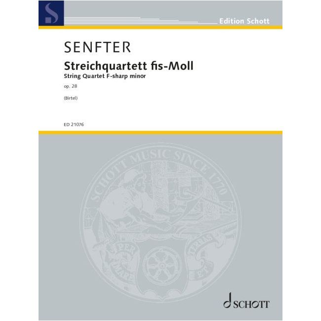 Senfter, Johanna - String Quartet F sharp minor op. 28