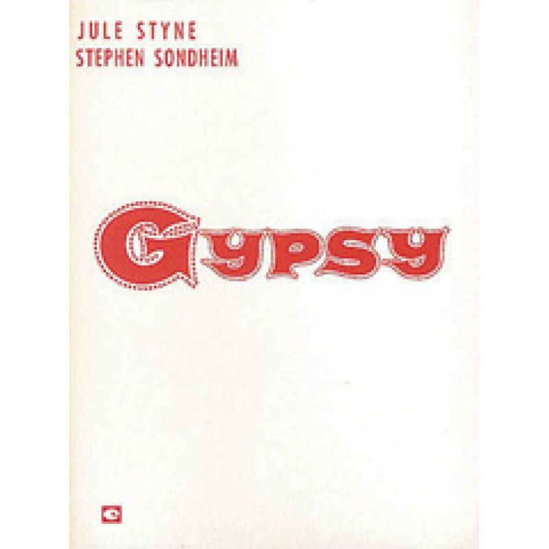 Sondheim & Styne - Gypsy: Vocal Score