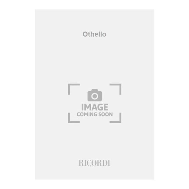 Verdi, Giuseppe - Othello