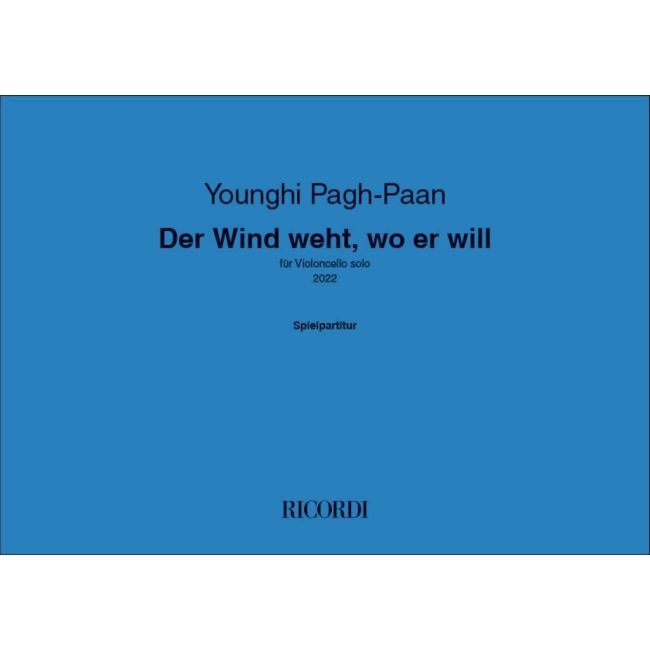 Younghi Pagh-Paan - Der Wind weht, wo er will