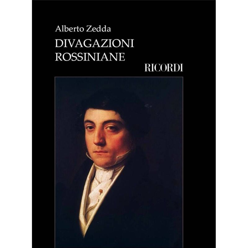 Zedda, Alberto - Divagazioni Rossiniane