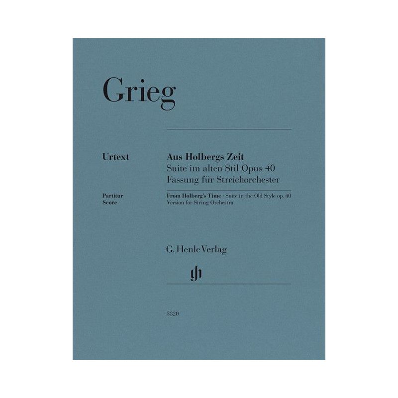 Grieg, Edvard - From Holberg's Time, Suite in the Old Style op. 40