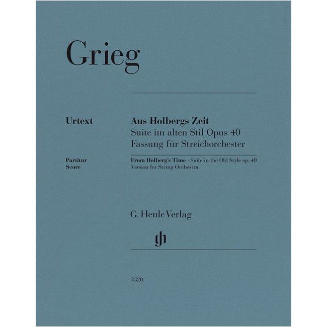 Grieg, Edvard - From Holberg's Time, Suite in the Old Style op. 40
