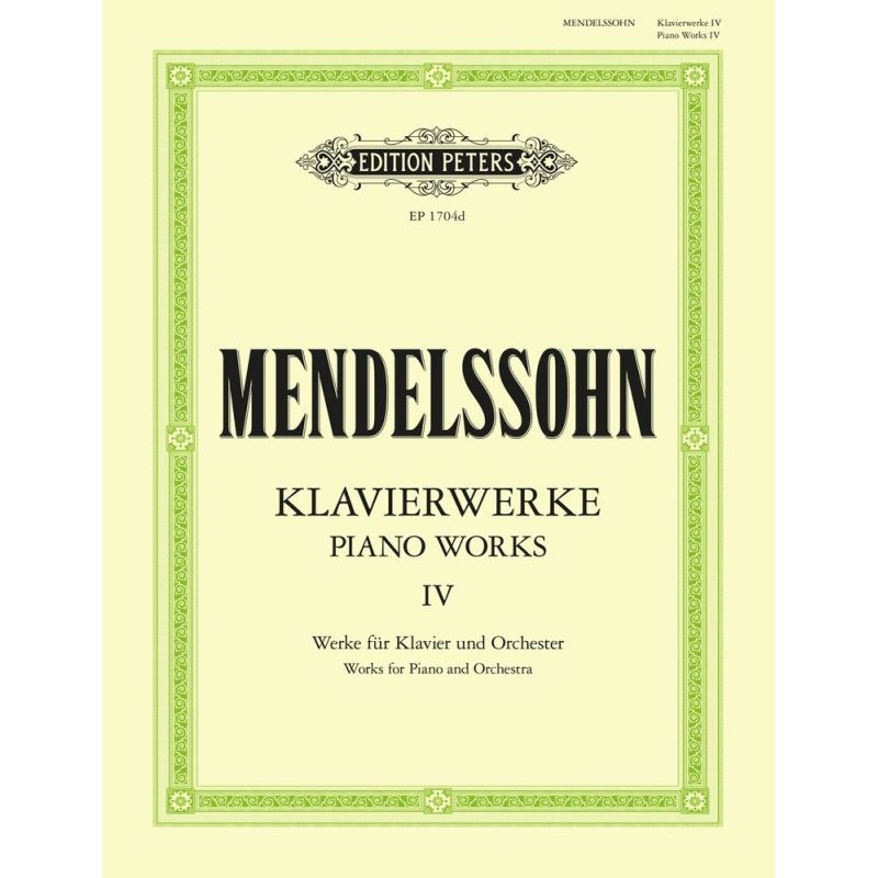 Mendelssohn, Felix - Complete Piano Works Vol.4
