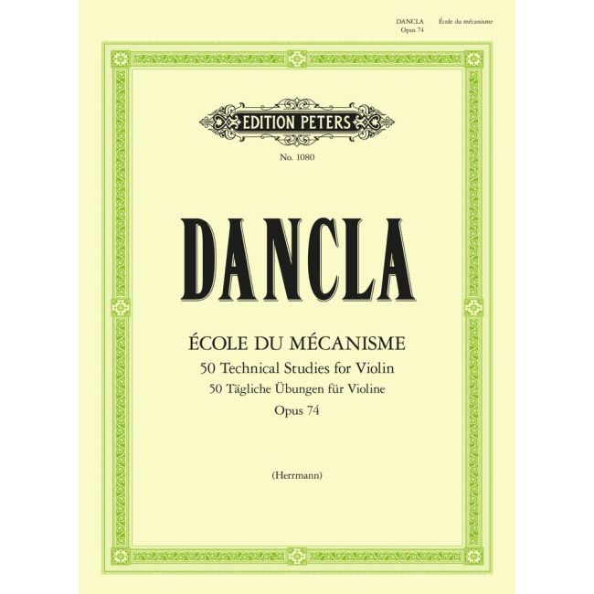 Dancla, Charles - École de Mécanisme (50 Technical Studies) Op.74