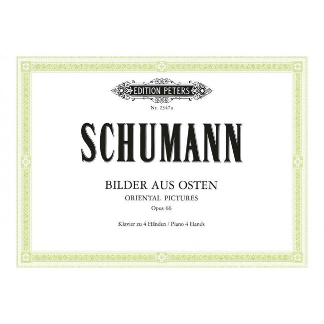 Schumann, Robert - Oriental Pictures Op.66