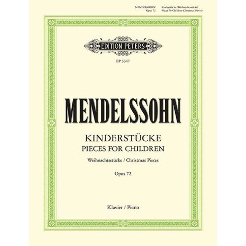 Mendelssohn, Felix - 6 Childrens Pieces Op.72