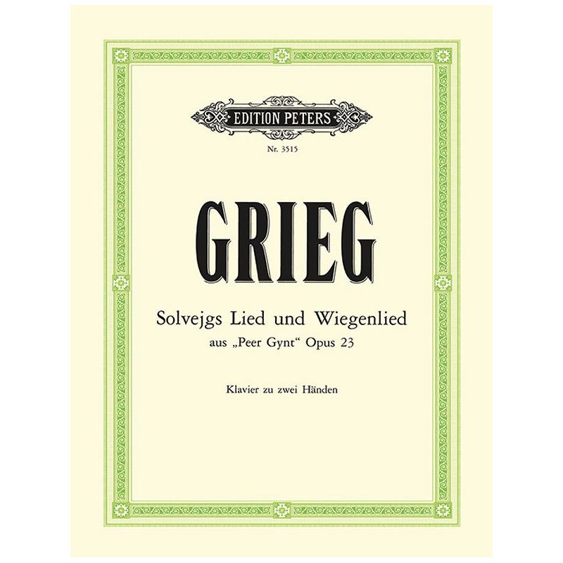 Grieg, Edvard - Solveigs Song Op.55 No.4 & Solveigs Cradle Song