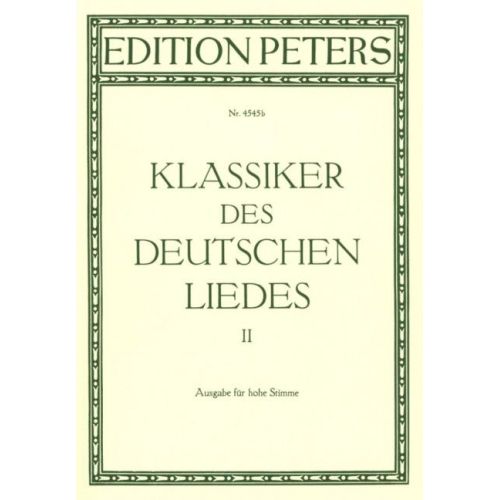 Classics of the German Lied, Volume 2 (High Voice)