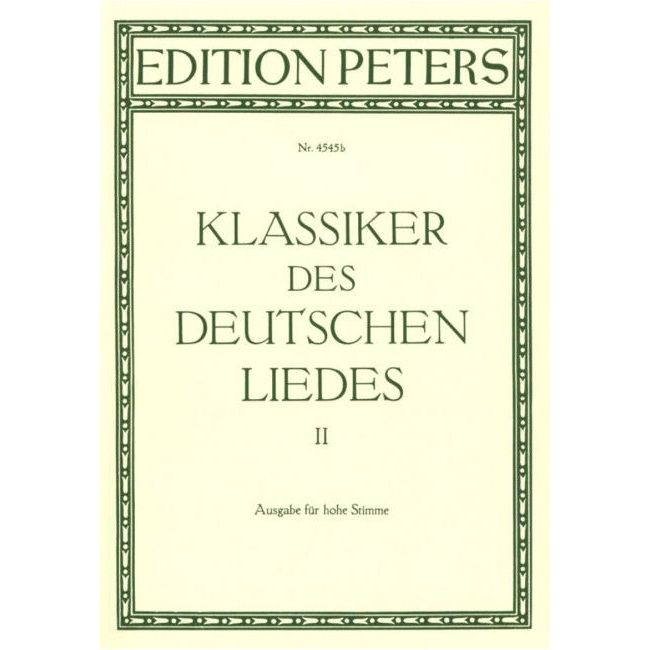Classics of the German Lied, Volume 2 (High Voice)