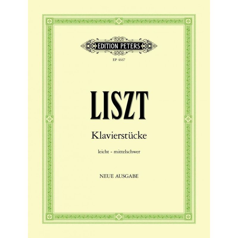 Liszt, Franz - Selected Piano Pieces