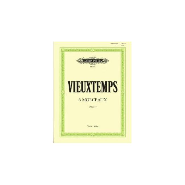 Vieuxtemps, Henri - 6 Morceaux Op.55