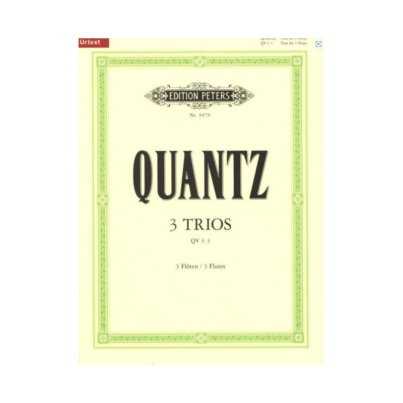 Quantz, Johann Joachim - 3 Trios