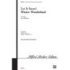 Let It Snow - Winter Wonderland