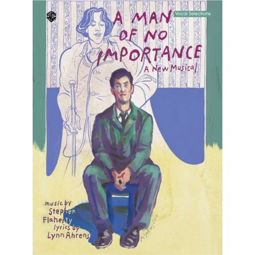 A Man of No Importance:...