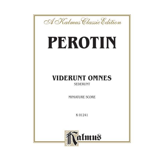Viderunt omnes and Sederunt