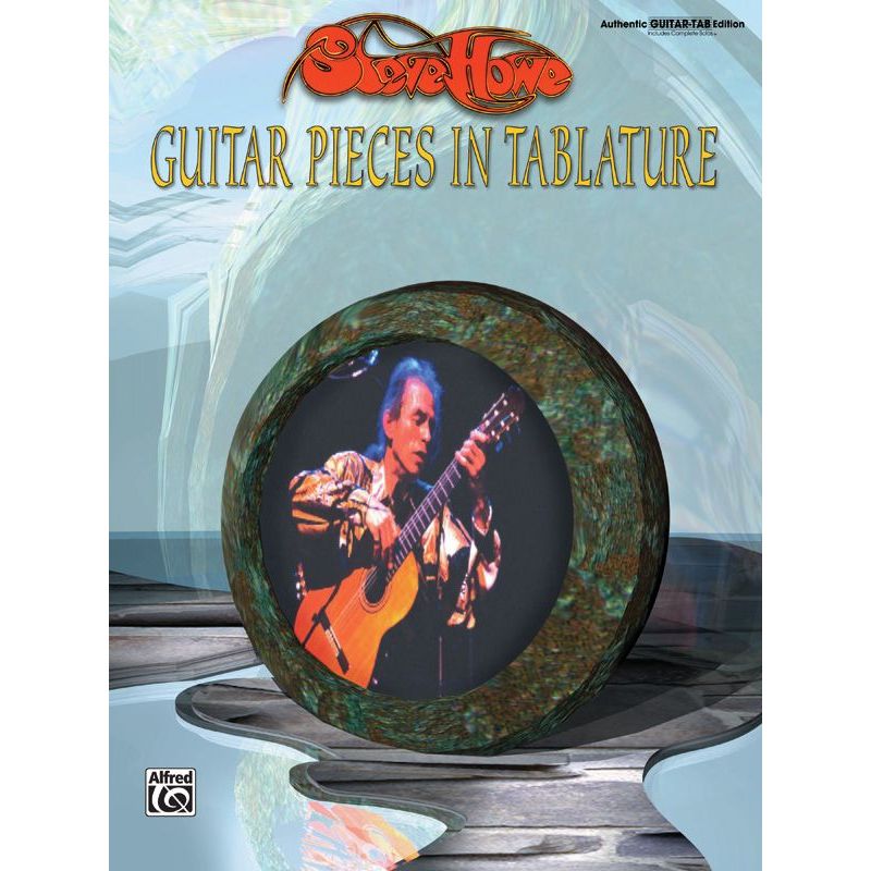 Steve Howe: Guitar Pieces in Tablature