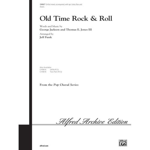 Old Time Rock and Roll