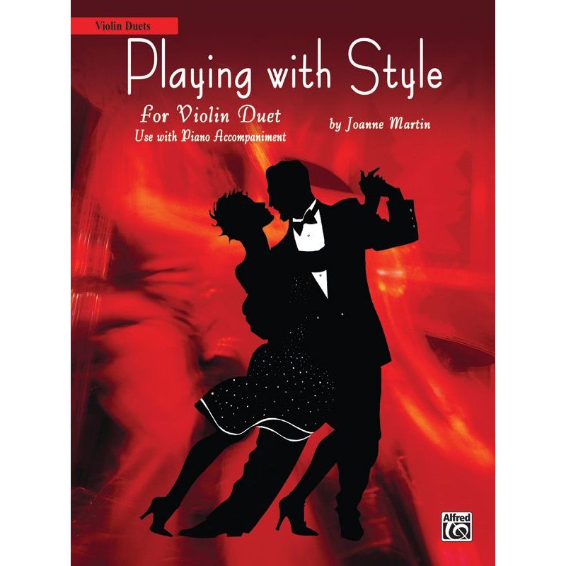 Martin, Joanne - Playing With Style - Violin Duet