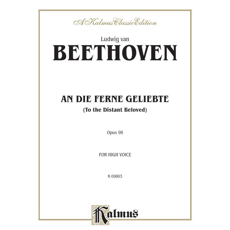 An Die Ferne Geliebte (To the Distant Beloved), Opus 98