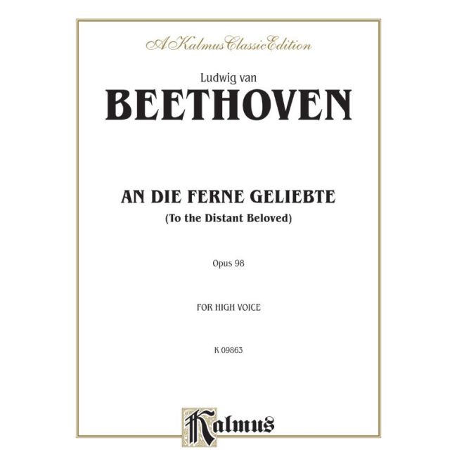 An Die Ferne Geliebte (To the Distant Beloved), Opus 98