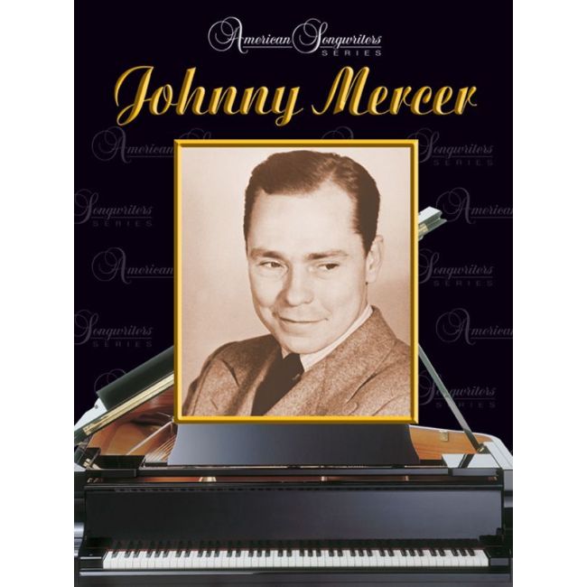 American Songwriters Series: Johnny Mercer