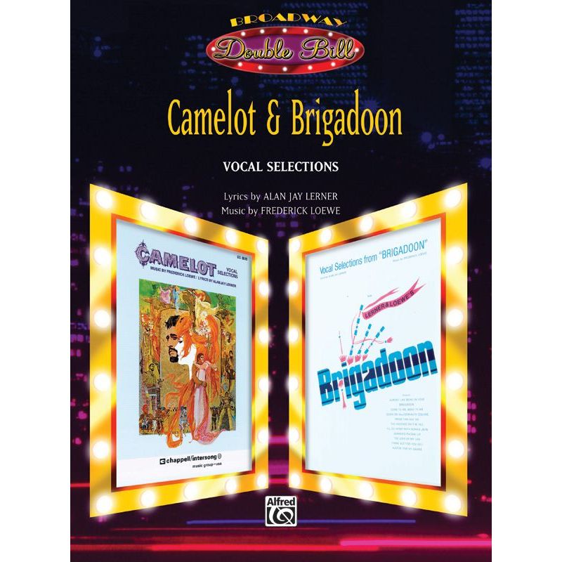Loewe, Frederick - Camelot & Brigadoon: Vocal Selections