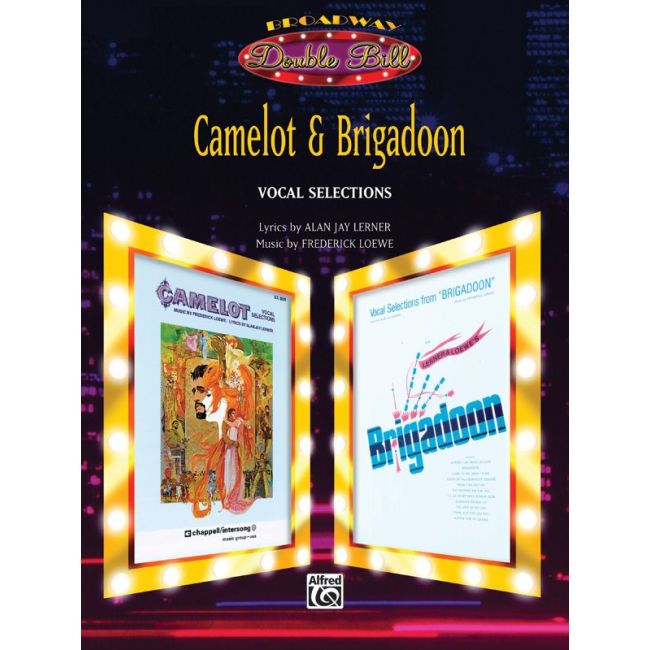 Loewe, Frederick - Camelot & Brigadoon: Vocal Selections