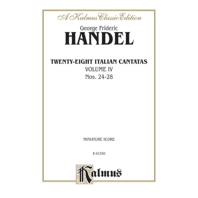 28 Italian Cantatas with Instruments, Volume IV, Nos. 24-28 (Mostly for Soprano)