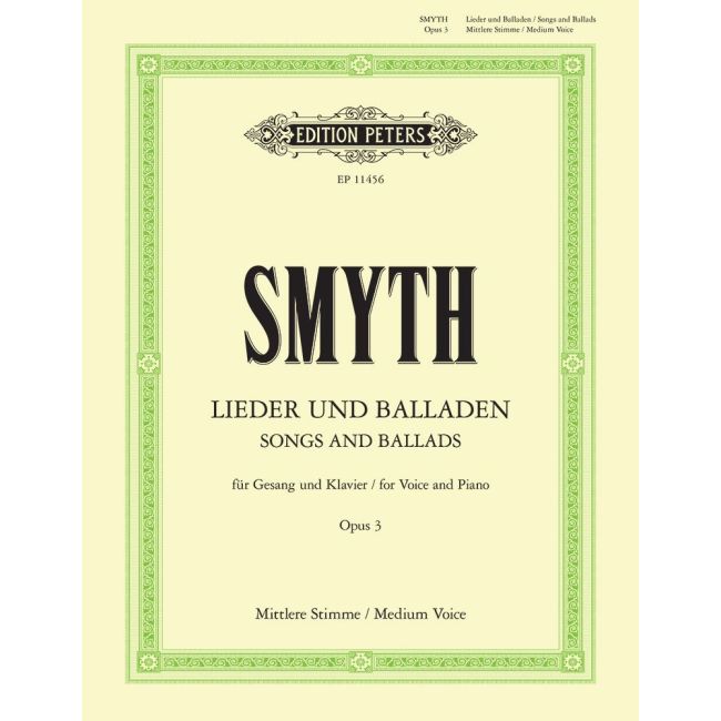 Smyth, Ethel - Songs & Ballads, Op3