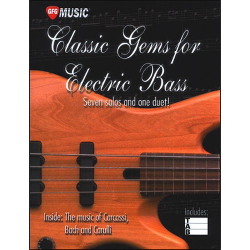 Classic Gems for Electric Bass