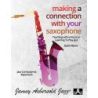 Riposo, Joe – Making a Connection with Your Saxophone