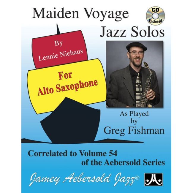 Niehaus, Lennie – Maiden Voyage Jazz Solos For Alto Saxophone (From Aebersold Vol. 54)