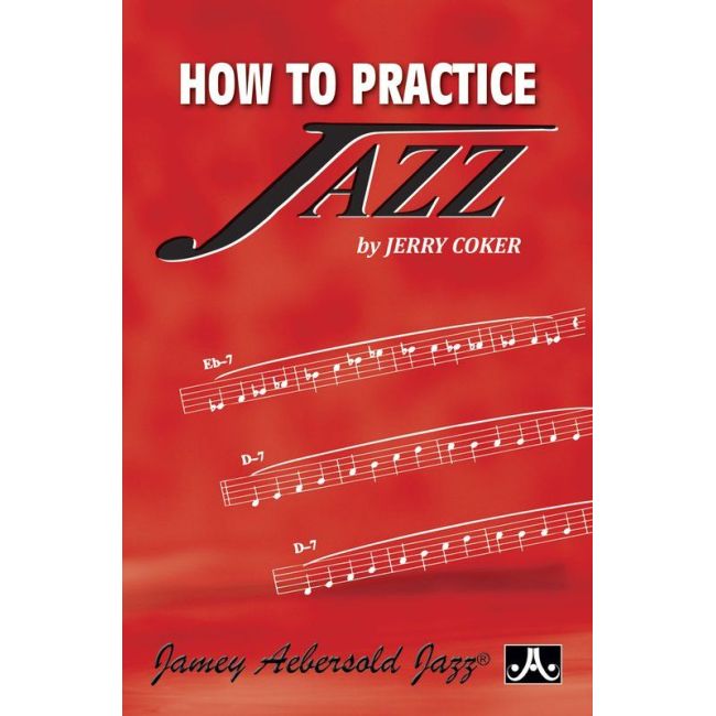Cocker, Jerry – How to Practice Jazz