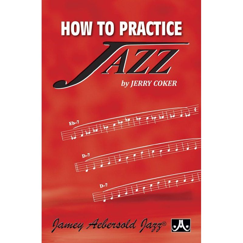 Cocker, Jerry – How to Practice Jazz (Japanese Edition)