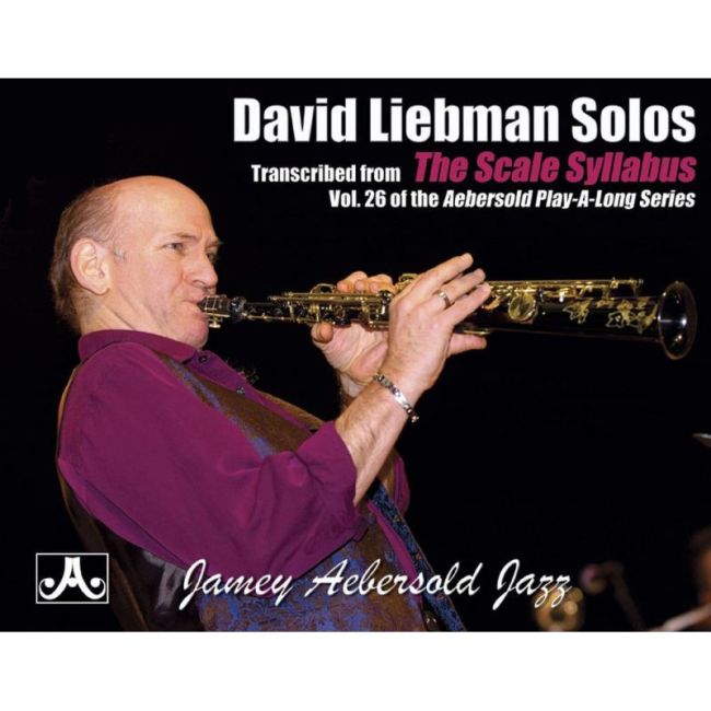 David Liebman Scale Syllabus Solos