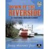Aebersold – Volume 133 Down by the Riverside