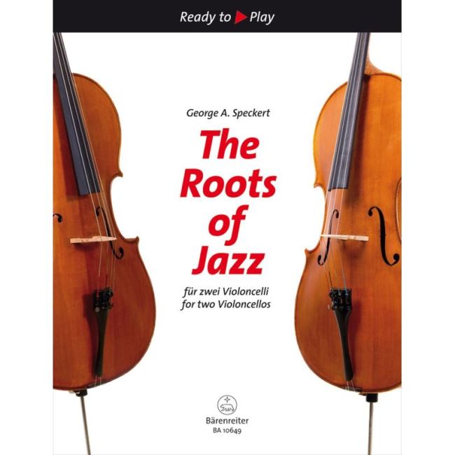 Speckert, George A - Roots of Jazz for two Violoncellos, The.