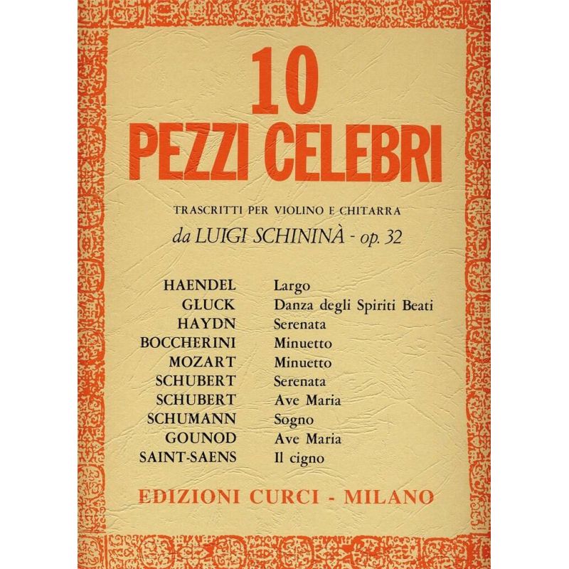 Schininà, Luigi - Pezzi Celebri (10) Op. 32