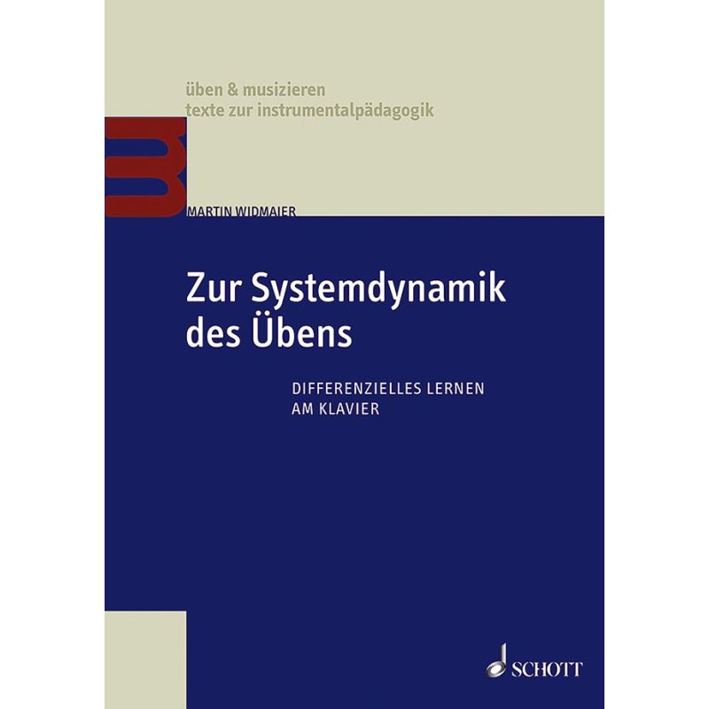 Widmaier, Martin - Zur Systemdynamik des Übens