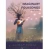 Lias, Stephen - Imaginary Folksongs