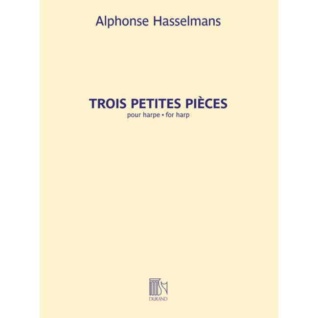 Alfonse Hasselmans - Trois Petites Pièces pour harpe