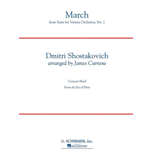Shostakovich, Dimitri - March (from Suite for Variety Orchestra, No. 1)