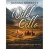 Borrett, Joanna - Wild Cello