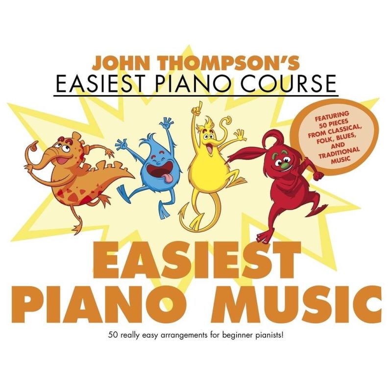 John Thompson's Easiest Piano Music