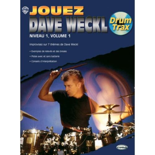 Jouez Avec Dave Weckl Niveau 1