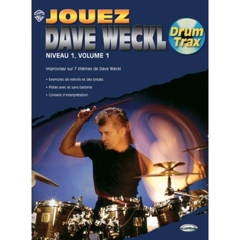 Jouez Avec Dave Weckl Niveau 1